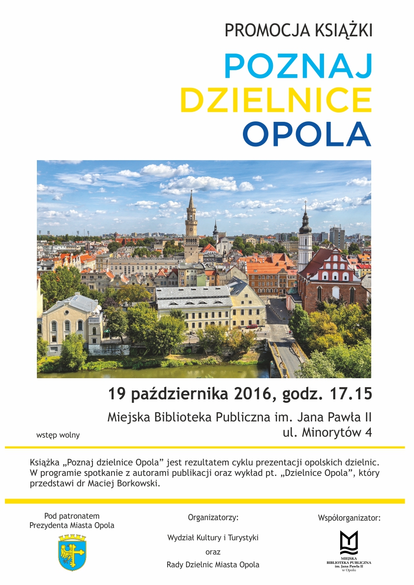 Poznaj dzielnice Opola - promocja książki