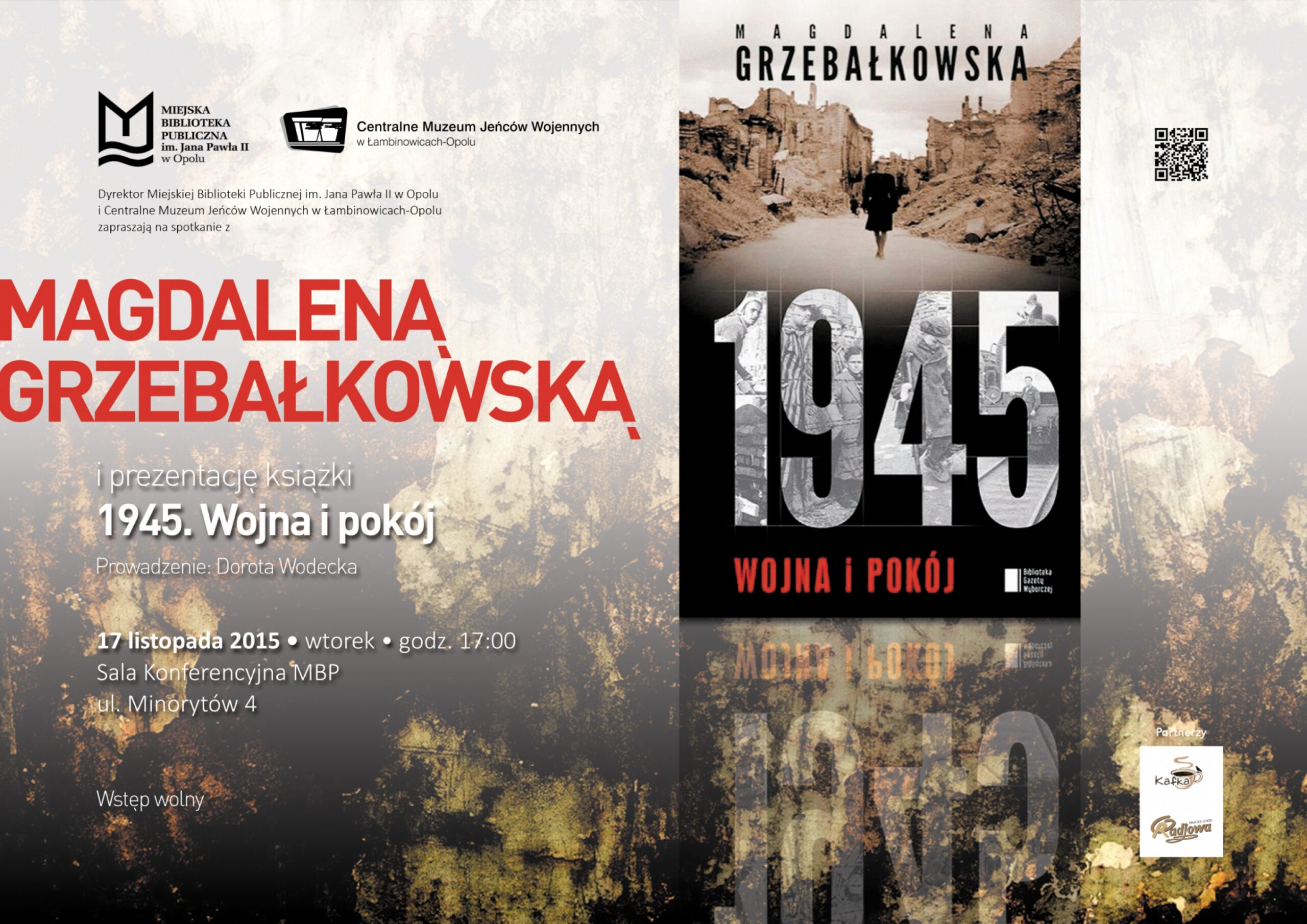 Spotkanie z Magdaleną Grzebałkowską i prezentacja książki "1945. Wojna i pokój"