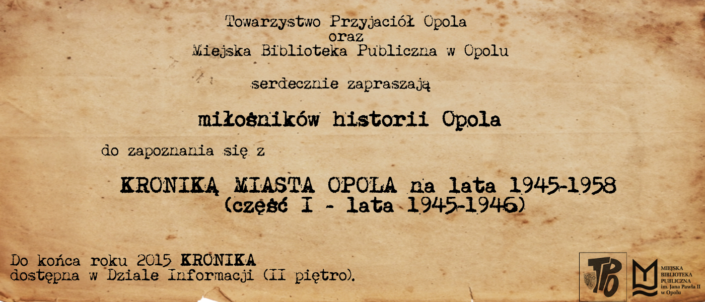 KRONIKA MIASTA OPOLA na lata 1945-1958