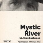 Mystic River / Wielki Kanon Filmowy Made in USA/2017