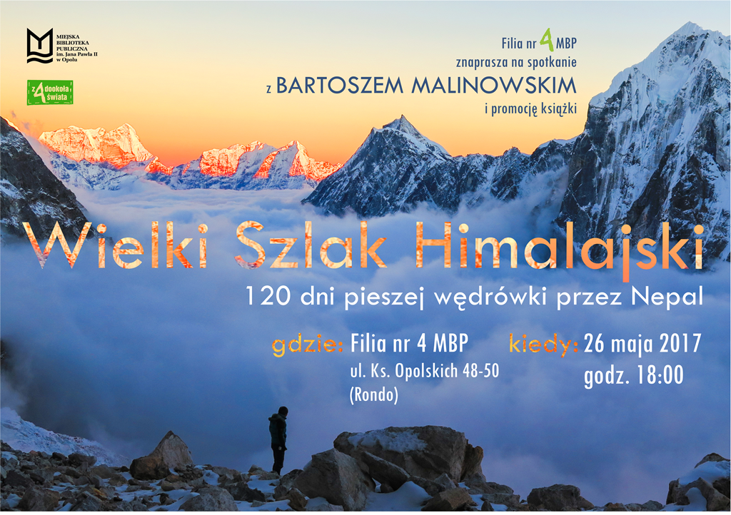 „Wielki Szlak Himalajski. 120 dni pieszej wędrówki przez Nepal” – spotkanie z Bartoszem Malinowskim