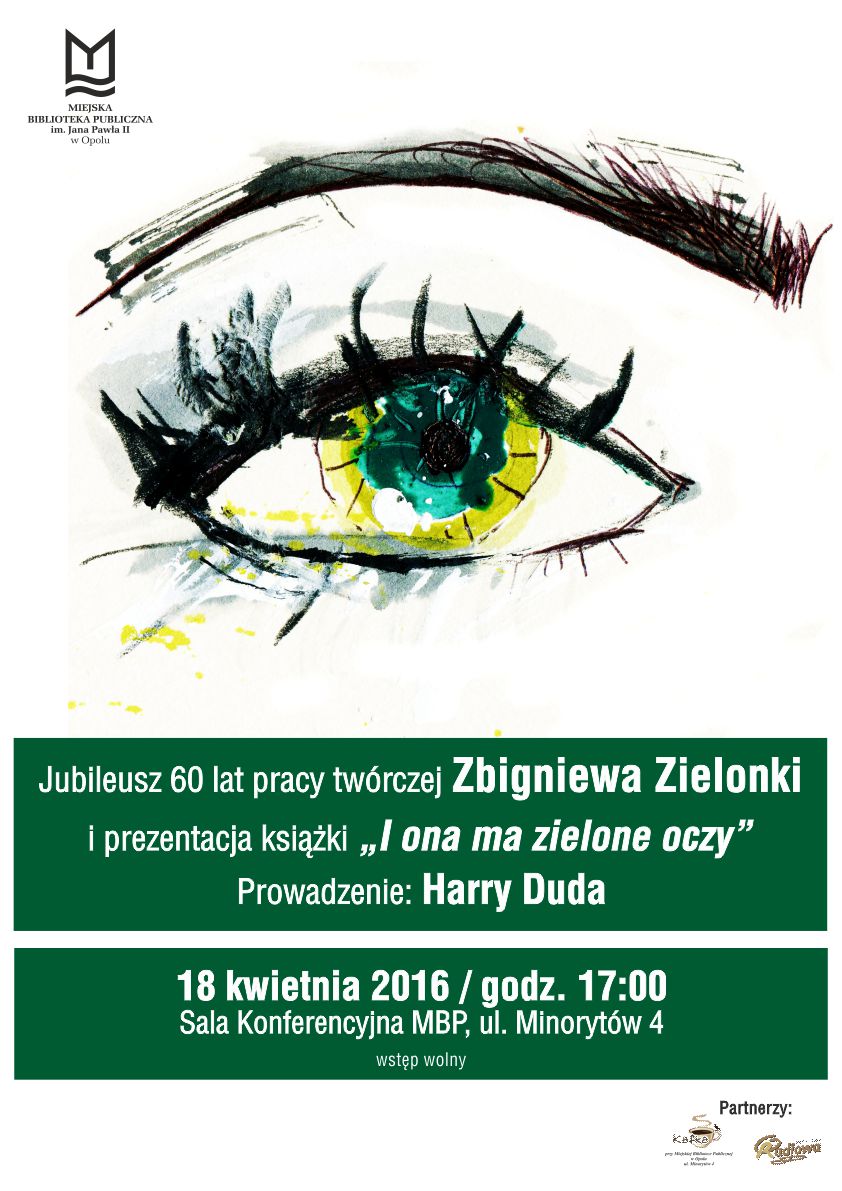 "I ona ma zielone oczy" - jubileusz 60 lat pracy twórczej Zbigniewa Zielonki