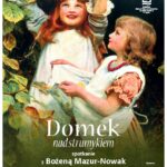 "Domek nad strumykiem" – spotkanie z Bożeną Mazur-Nowak