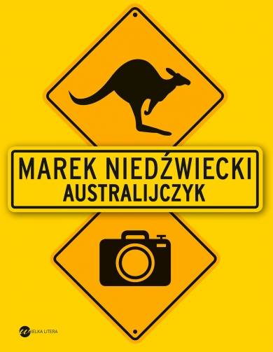 Read more about the article Marek Niedźwiecki – Australijczyk