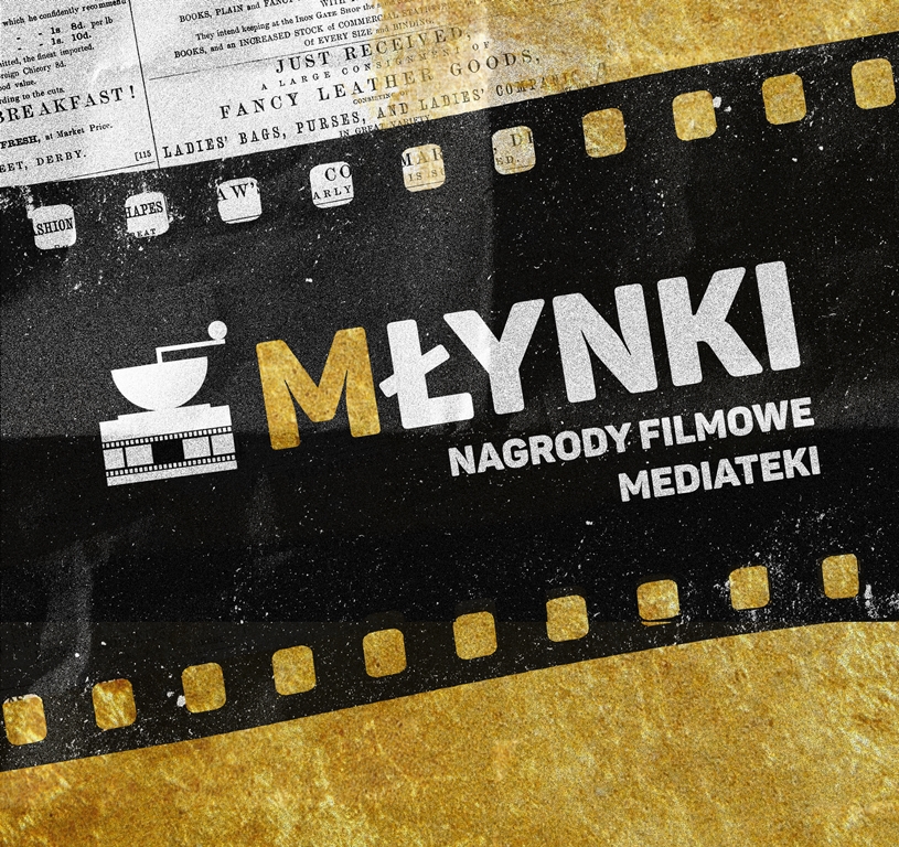 Read more about the article MŁYNKI – Nagrody Filmowe Mediateki