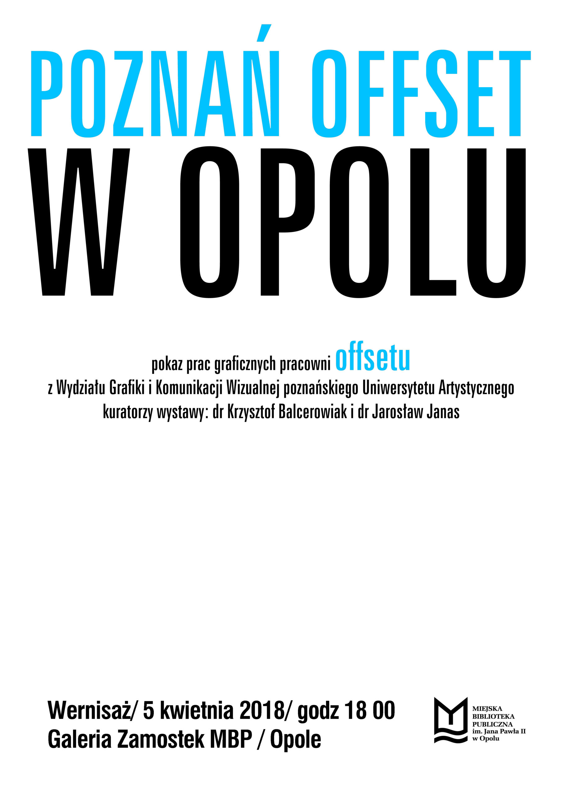Read more about the article POZNAŃ OFFSET W OPOLU