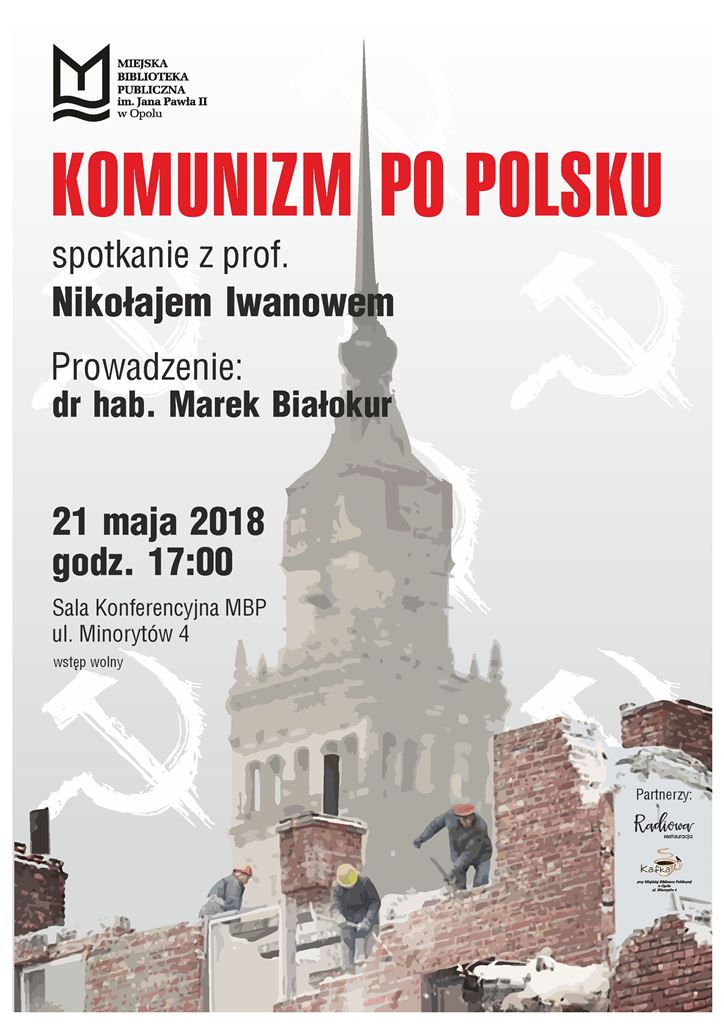 Komunizm po polsku – spotkanie z prof. Nikołajem Iwanowem