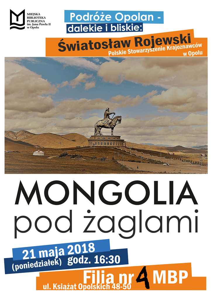 Mongolia pod żaglami – spotkanie podróżnicze ze Światosławem Rojewskim