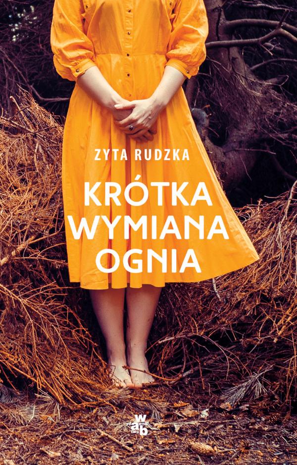 Read more about the article Zyta Rudzka – Krótka wymiana ognia