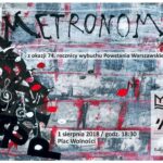 Koncert zespołu Metronom z okazji 74. rocznicy wybuchu Powstania Warszawskiego