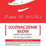 Mów po polsku 3! – (O)znaczenie słów – konkurs etymologiczny