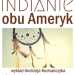 „Indianie obu Ameryk” – spotkanie edukacyjne
