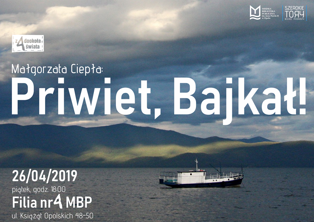 Read more about the article „Priwiet, Bajkał” – spotkanie podróżnicze z Małgorzatą Ciepłą