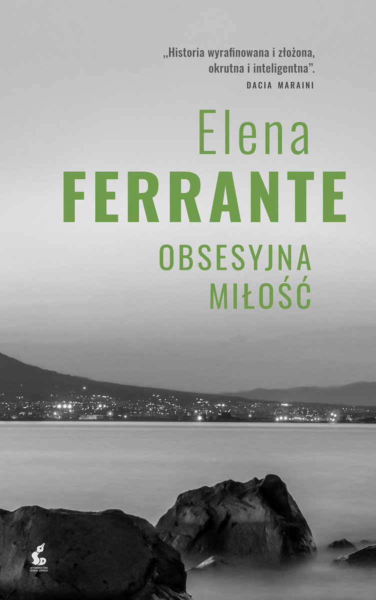 Read more about the article Elena Ferrante – Obsesyjna miłość