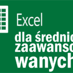 Kurs obsługi programu Excel dla średniozaawansowanych