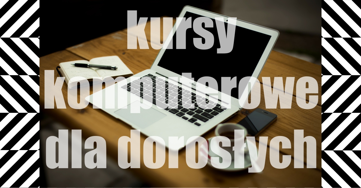 Read more about the article Kursy komputerowe dla dorosłych