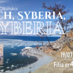 „Ach, Syberia, Syberia” – spotkanie z Ireną Olbińską i Januszem B. Roszkowskim