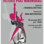 Tancerka i zagłada. Historia Poli Nireńskiej – spotkanie z Weroniką Kostyrko