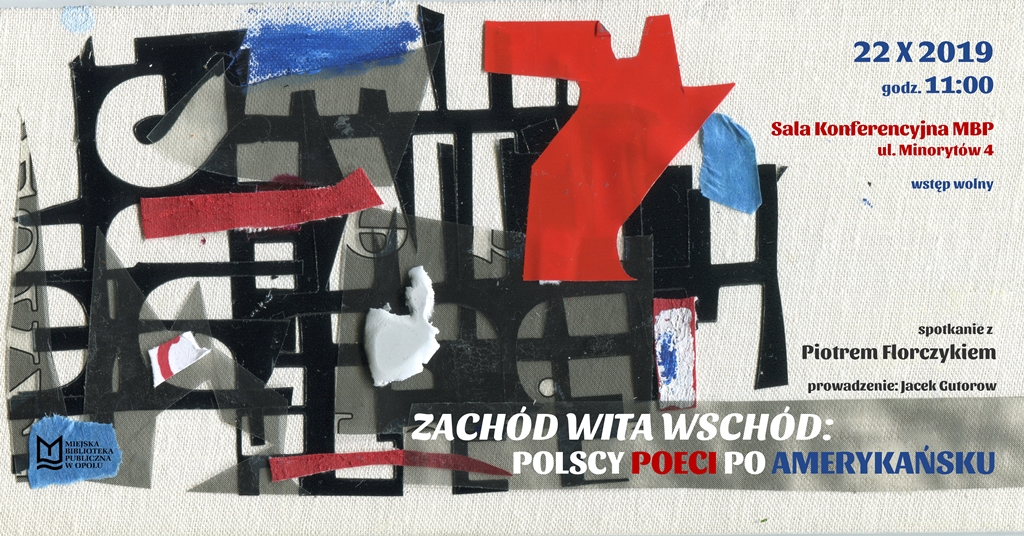 Read more about the article Zachód wita Wschód: Polscy poeci po amerykańsku – spotkanie z Piotrem Florczykiem