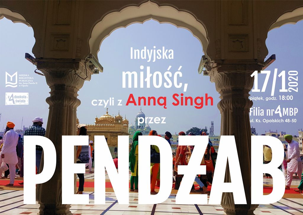 Indyjska miłość – z Anną Singh przez Pendżab