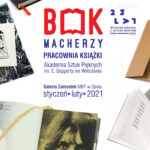 BOOKmacherzy - wystawa studentów i dydaktyków wrocławskiej ASP