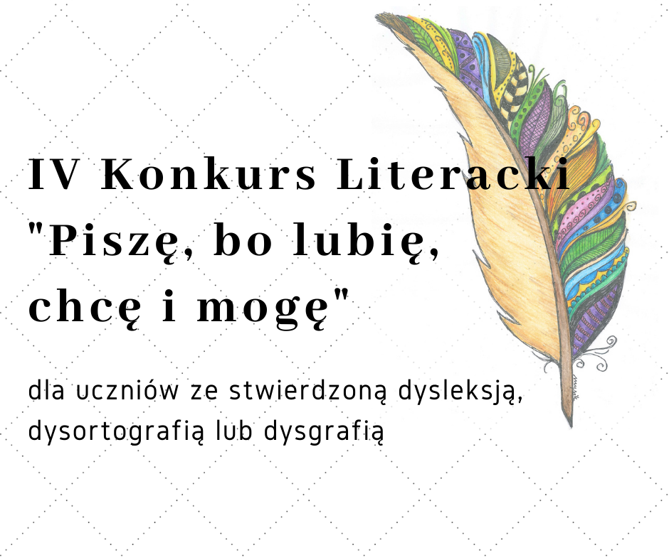 You are currently viewing Konkurs Literacki „Piszę, bo lubię, chcę i mogę”