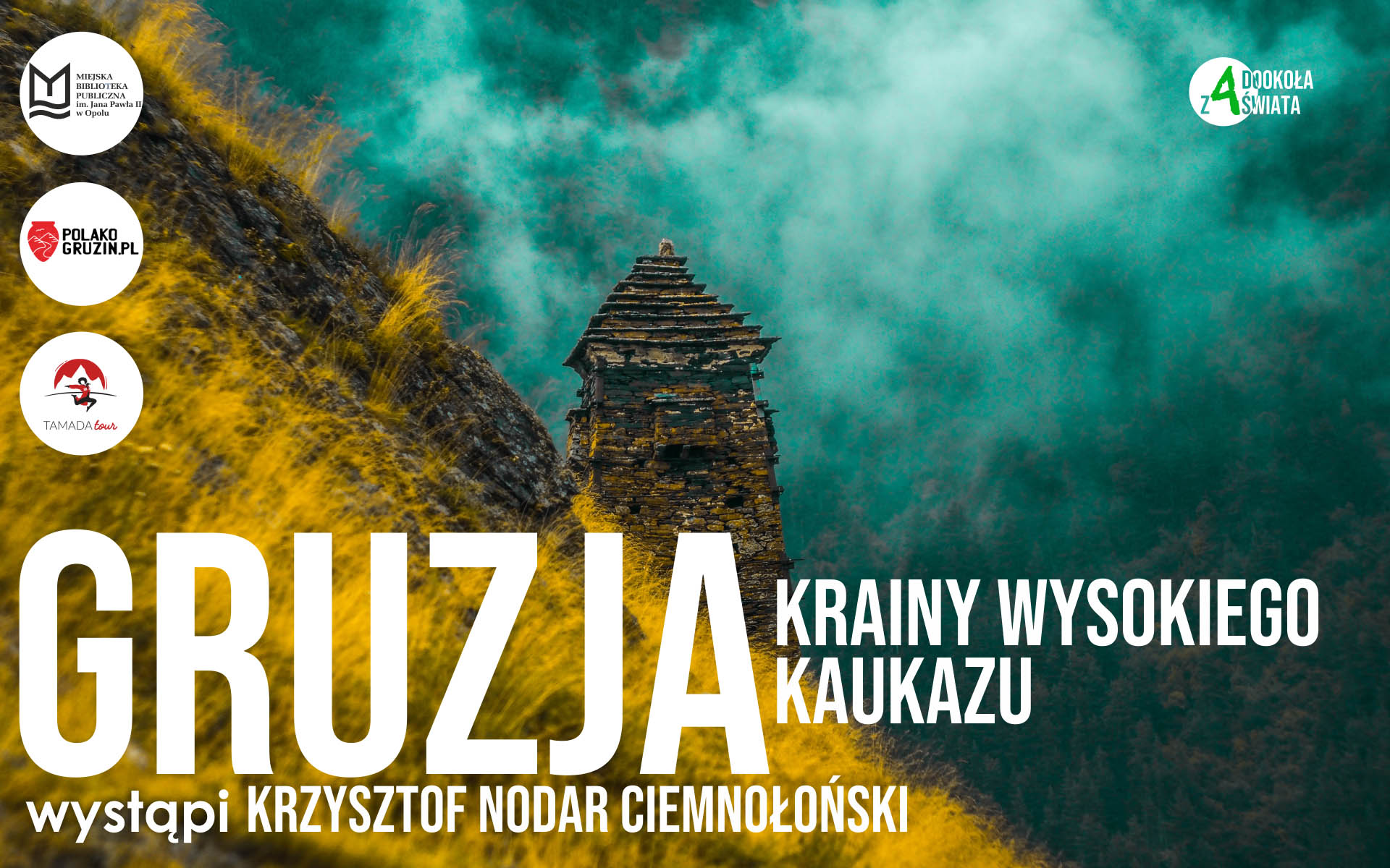 Read more about the article „Gruzja – krainy Wysokiego Kaukazu” – spotkanie z Krzysztofem Nodarem Ciemnołońskim