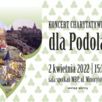 Koncert charytatywny dla Podola