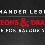 Magic the Gathering - Commander Legends: Battle for Baldur's Gate