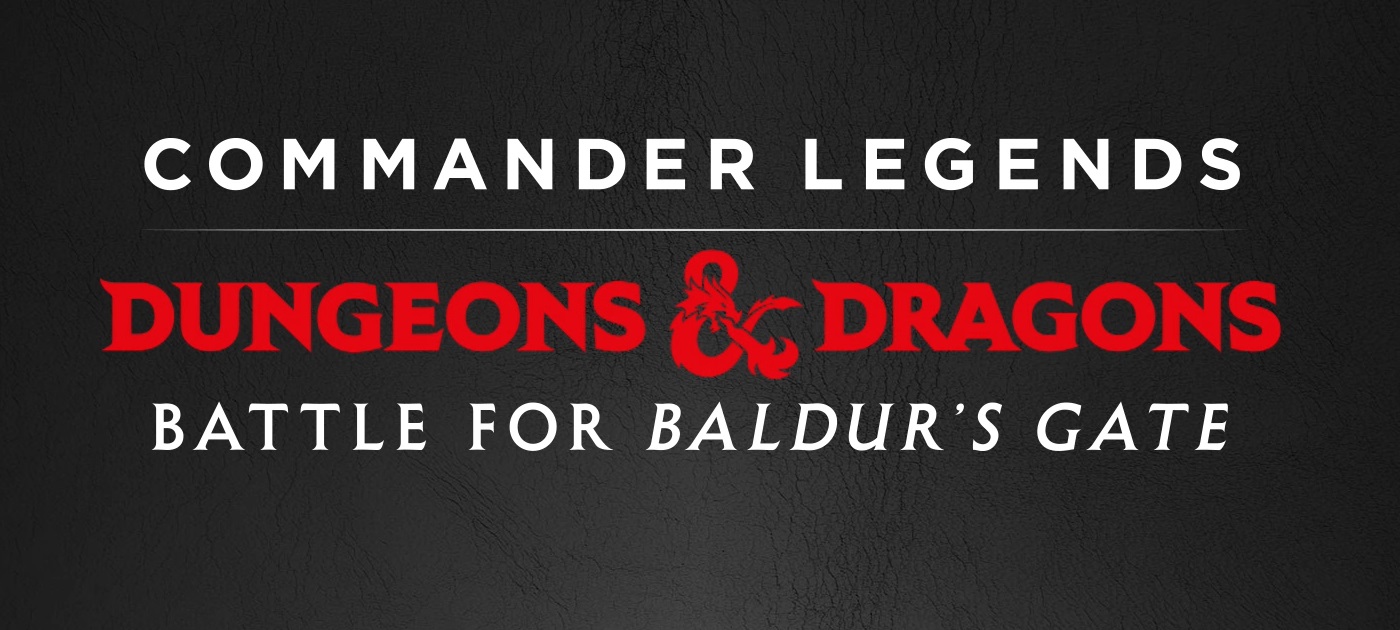 Read more about the article Magic the Gathering – Commander Legends: Battle for Baldur’s Gate