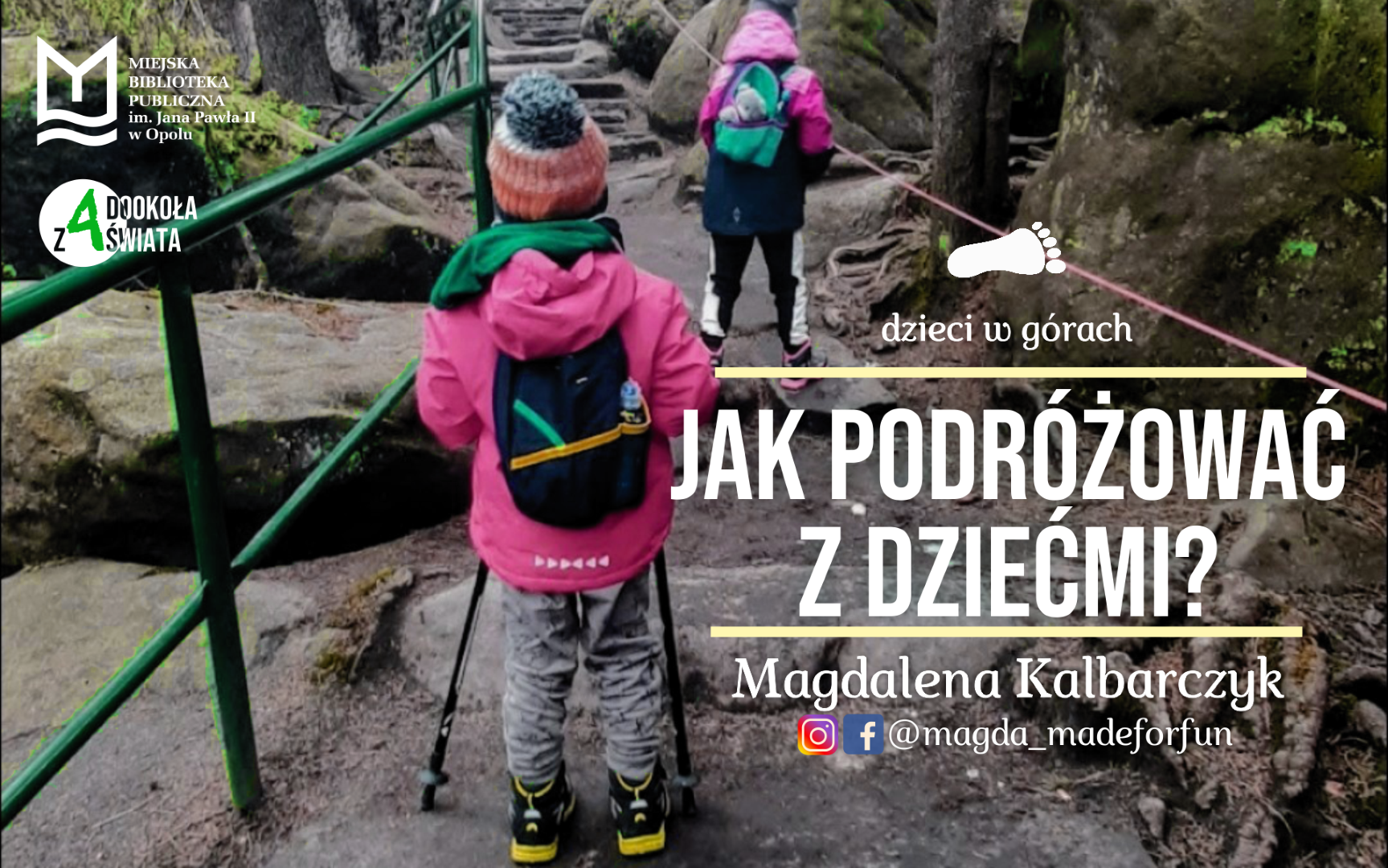 Read more about the article Jak podróżować z dziećmi? – spotkanie z Magdaleną Kalbarczyk