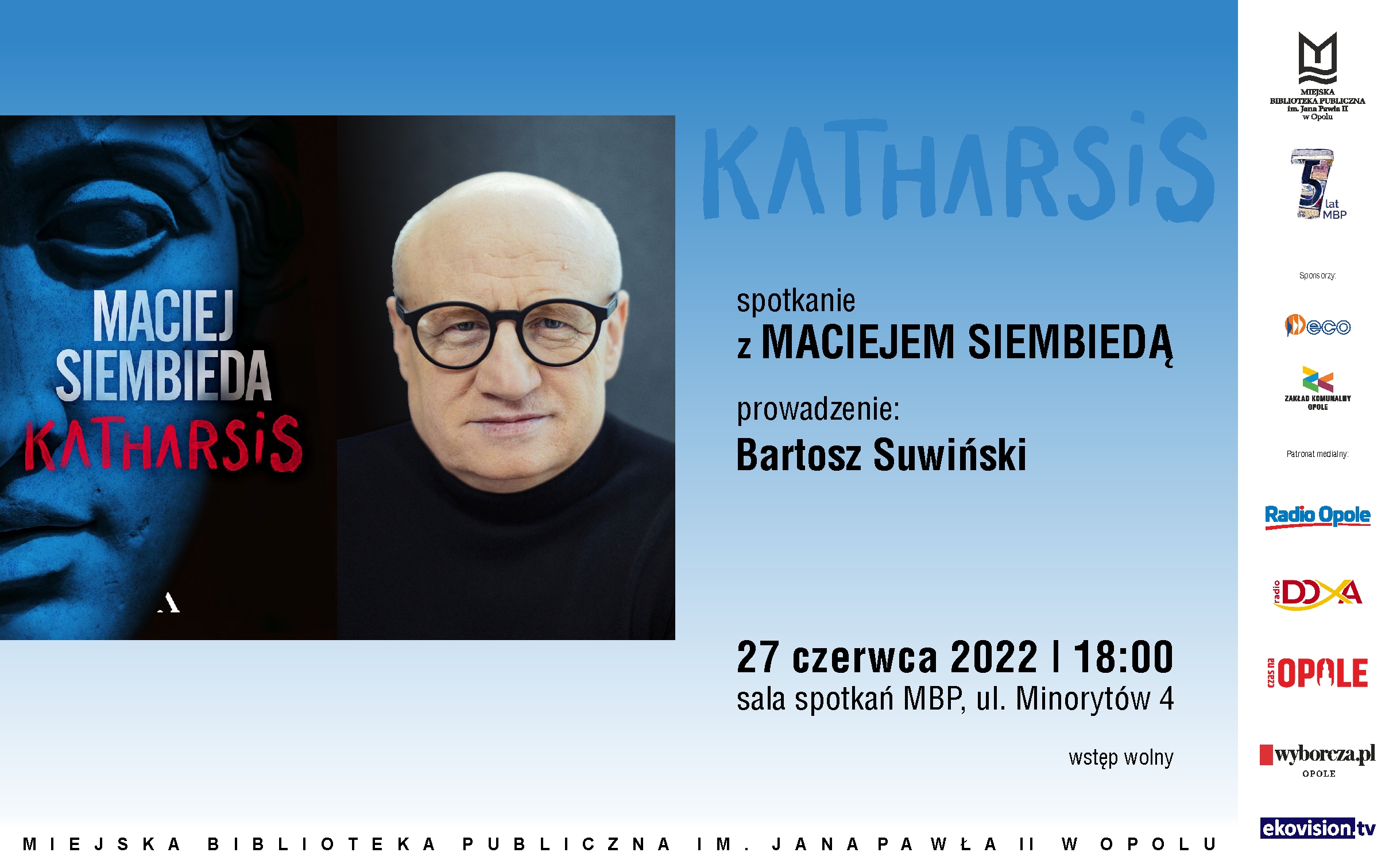 Read more about the article „Katharsis” – spotkanie z Maciejem Siembiedą