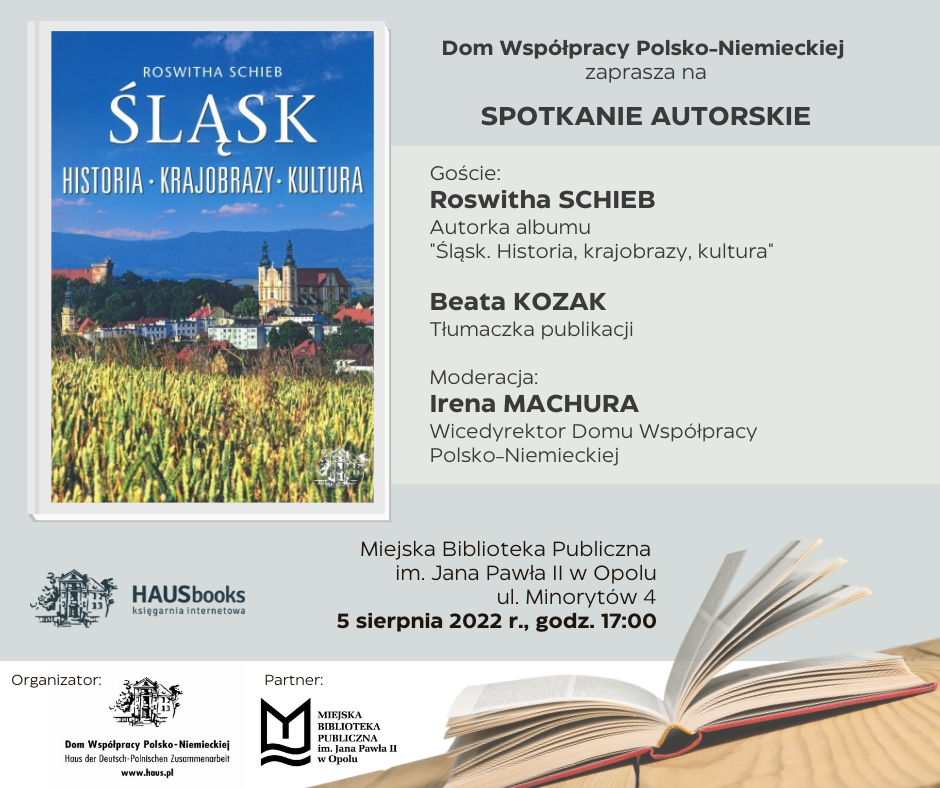 Read more about the article Spotkanie z niemiecką pisarką Roswithą Schieb, autorką albumu „Śląsk – historia, krajobrazy, kultura”