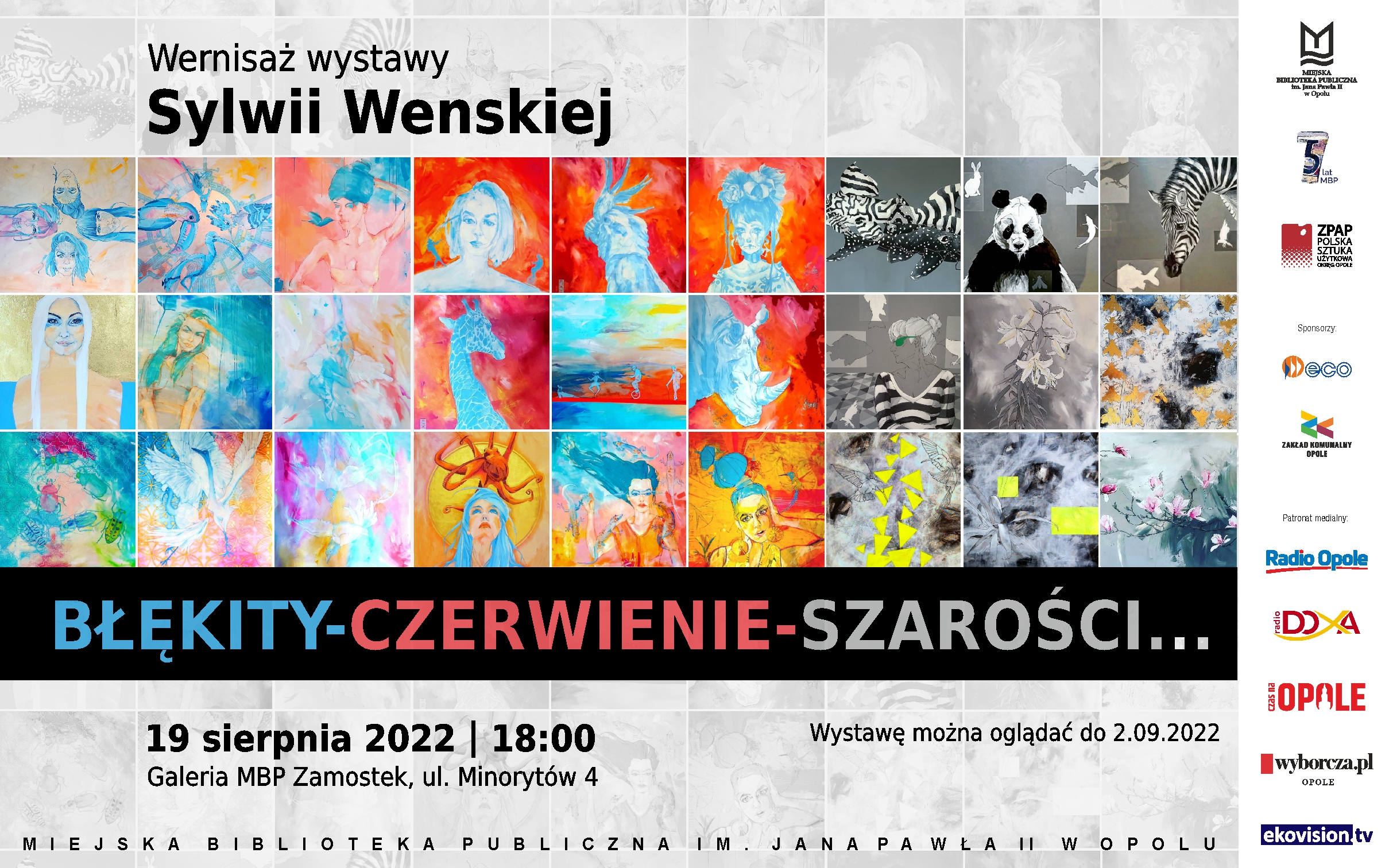 Read more about the article BŁĘKITY-CZERWIENIE-SZAROŚCI… – wernisaż wystawy Sylwii Wenskiej