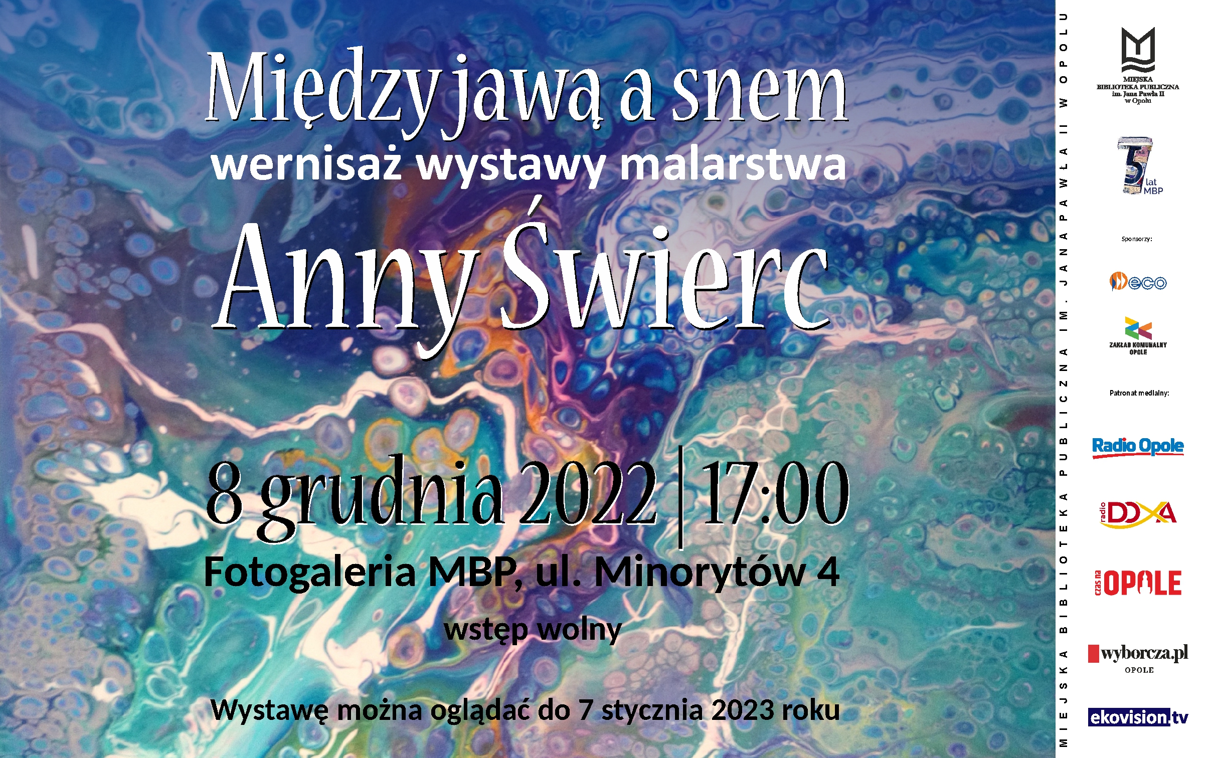 Read more about the article Między jawą a snem – wystawa malarstwa Anny Świerc