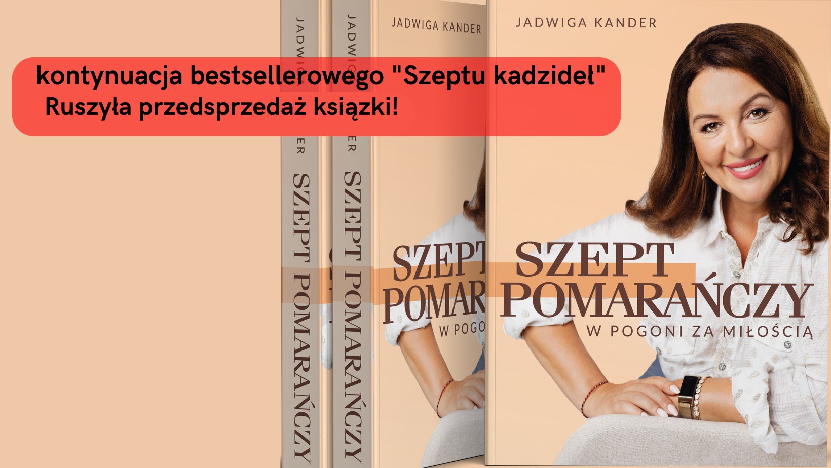 Read more about the article „Szept pomarańczy. W pogoni za miłością” | Spotkanie z Jadwigą Kander