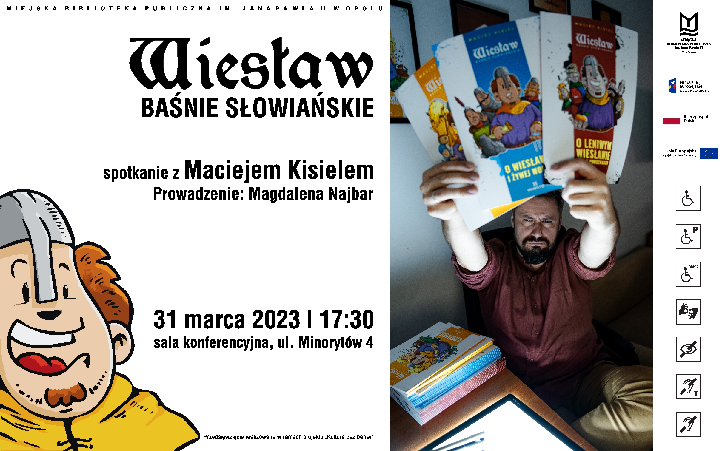 Read more about the article Wiesław. Baśnie słowiańskie – spotkanie z Maciejem Kisielem