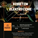 Kobietom - elektrycznie... koncert el12 Opole Politechnic Band Generacja 2.0