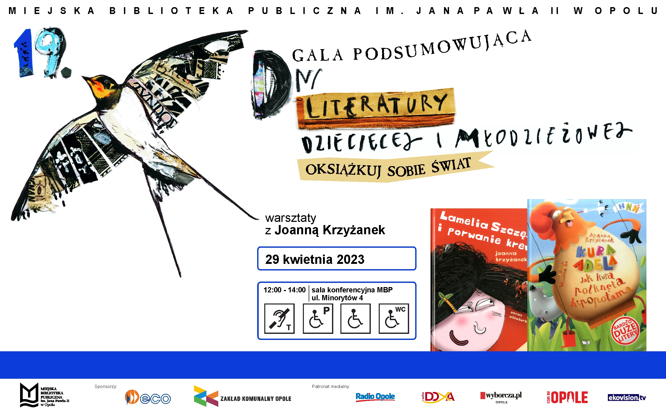 Read more about the article Gala podsumowująca 19. Dni Literatury Dziecięcej i Młodzieżowej / Warsztaty z Joanną Krzyżanek