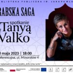 Arabska saga - spotkanie z Tanyą Valko
