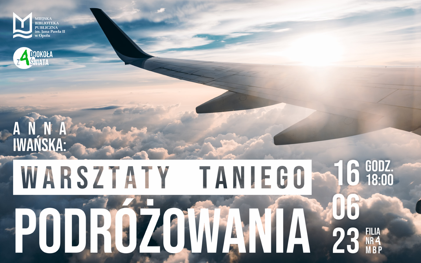 Read more about the article Warsztaty taniego podróżowania – spotkanie z Anną Iwańską