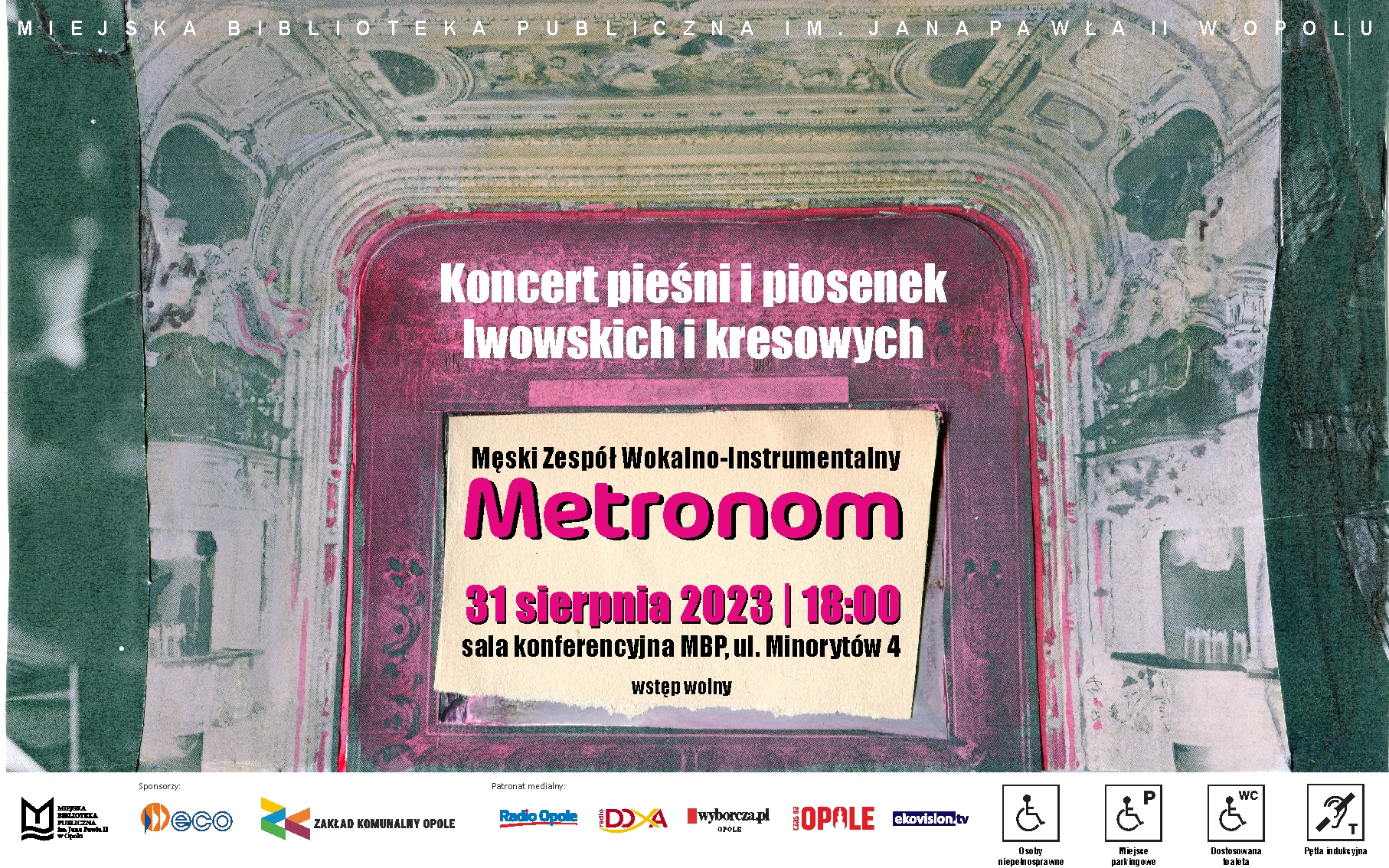 Męski Zespół Wokalno-Instrumentalny „Metronom” / Koncert pieśni i piosenek lwowskich i kresowych  