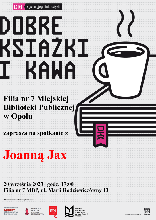 Read more about the article Spotkanie z Joanną Jax w ramach Dyskusyjnego Klubu Książki
