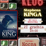 „Nocna zmiana” – Dyskusyjny Klub Stephena Kinga