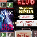 Dyskusyjny Klub Stephena Kinga – „Martwa strefa”