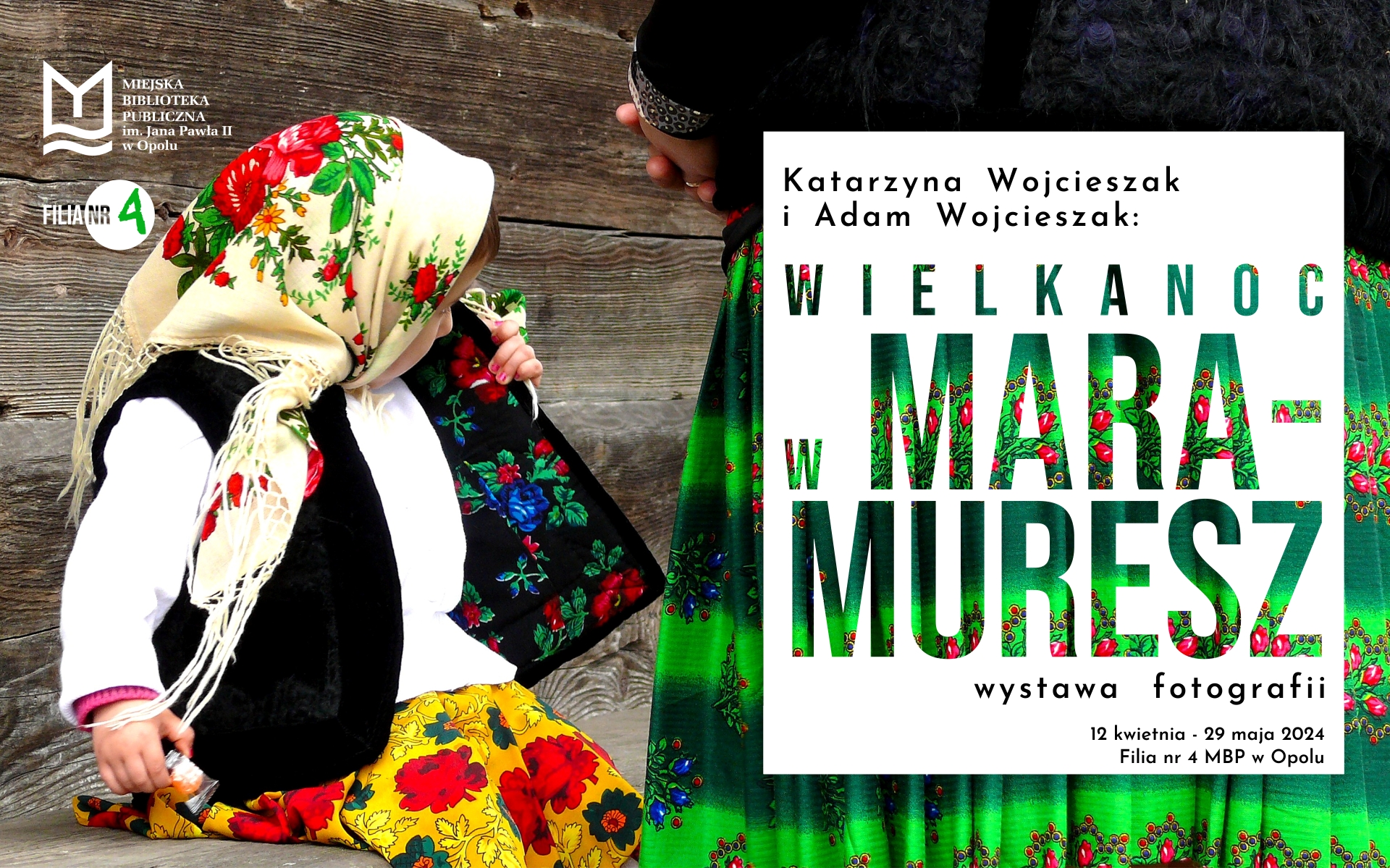 Read more about the article „Wielkanoc w Maramuresz” – wystawa fotografii Katarzyny i Adama Wojcieszaków
