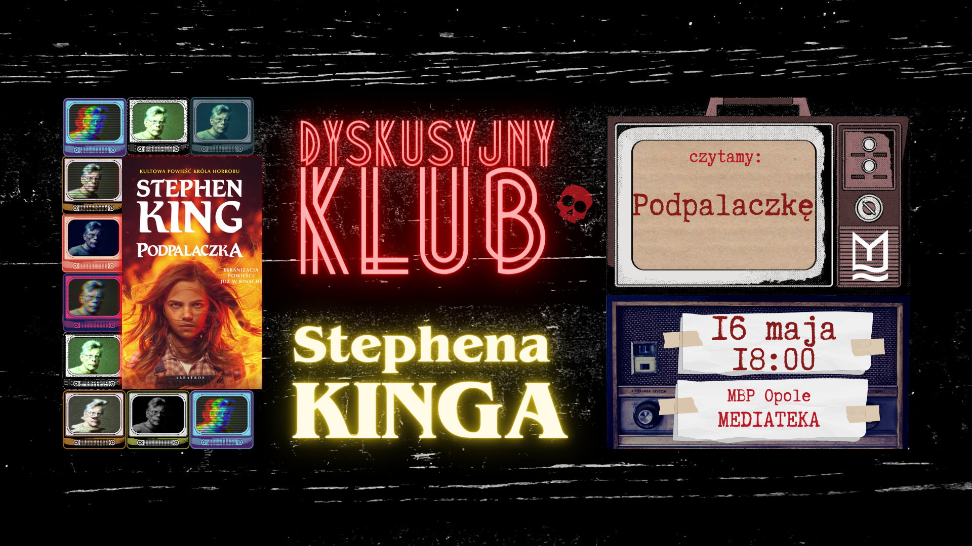 Read more about the article Dyskusyjny Klub Stephena Kinga – „Podpalaczka”
