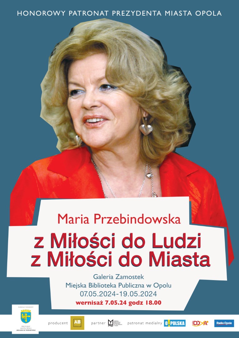 Read more about the article Maria Przebindowska: z Miłości do Ludzi z Miłości do Miasta / wystawa