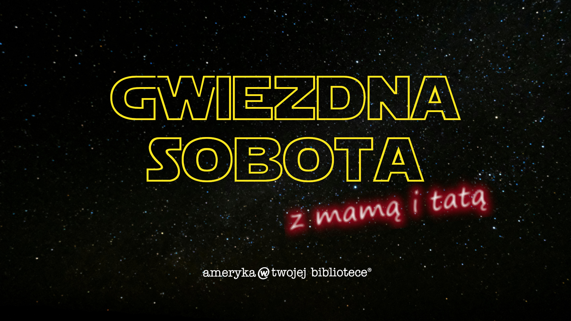 Read more about the article Gwiezdna Sobota z Mamą i Tatą