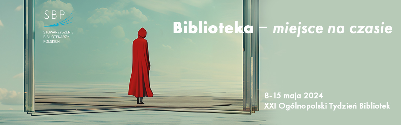 Read more about the article Bibliotekarz na czas / 21. Tydzień Bibliotek